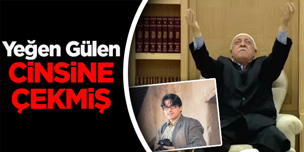 Yeğen Gülen cinsine çekmiş