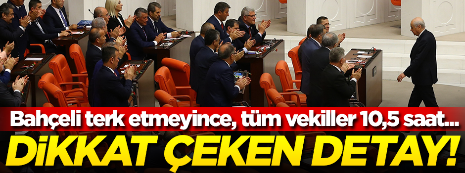 Yemin töreninde çarpıcı detay: Bahçeli salonu terk etmeyince MHP'liler 10 buçuk saat boyunca...