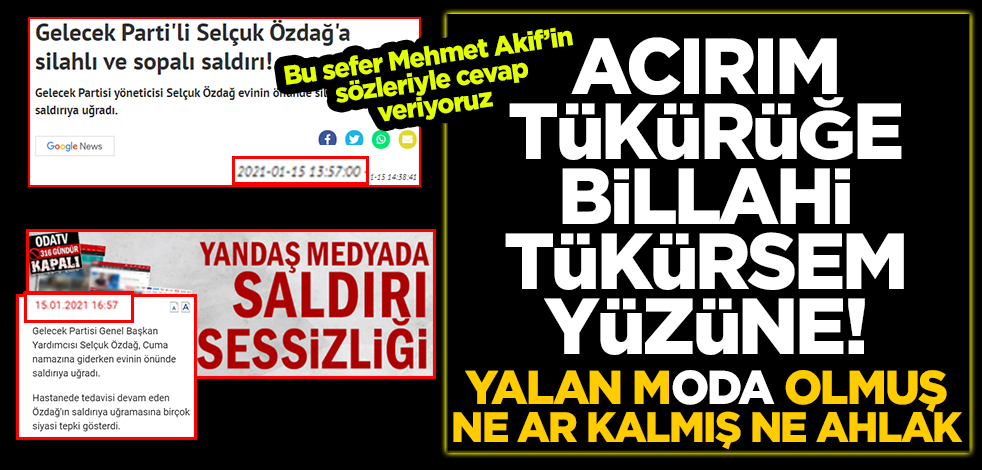 Yeni Akit'i hedef alan Odatv'nin 'Selçuk Özdağ'la ilgili haberine yalanlama