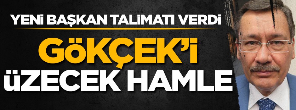 Yeni başkan talimatı verdi! Gökçek'i üzecek hamle...