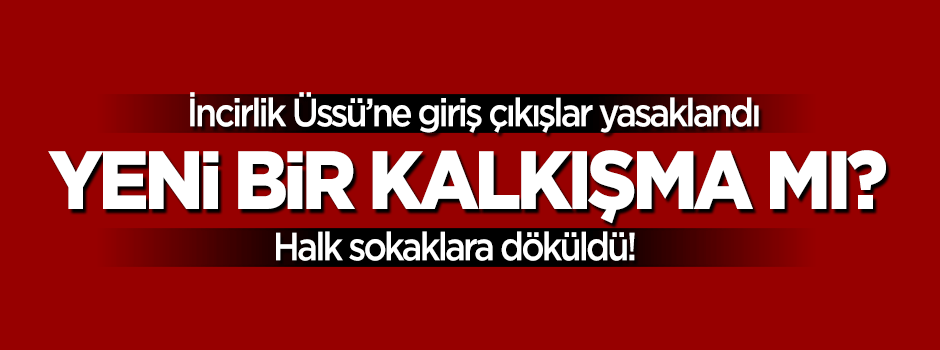 Yeni bir kalkışma mı? Halk sokaklara döküldü!