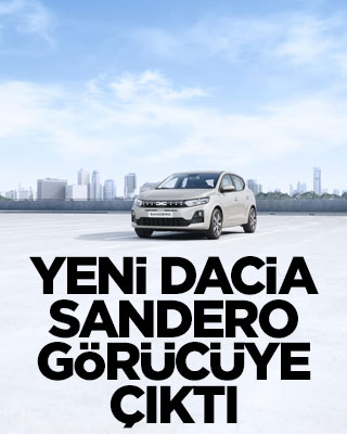 Yeni Dacia Sandero görücüye çıktı