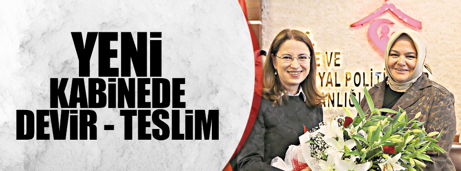Yeni kabinede devir-teslim