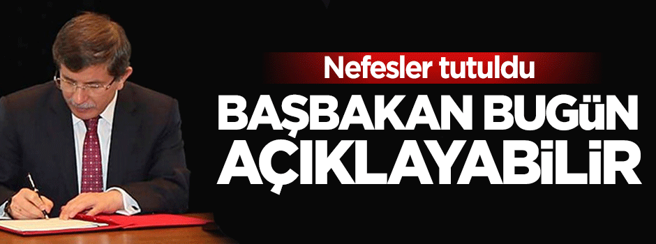 Yeni kabinedeki isimler bugün açıklanabilir