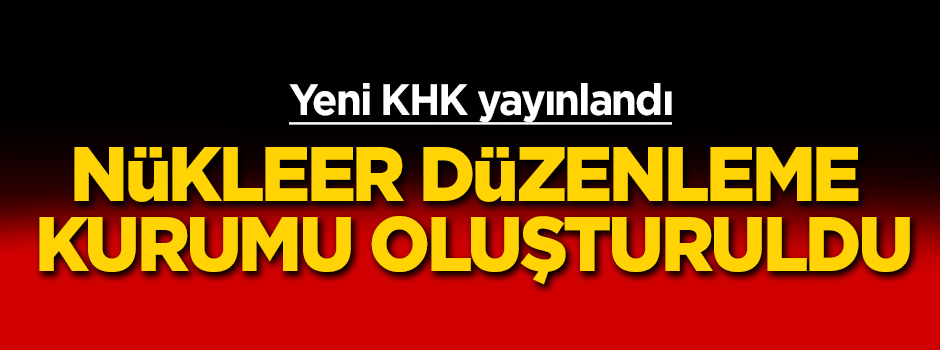 Yeni KHK yayınlandı