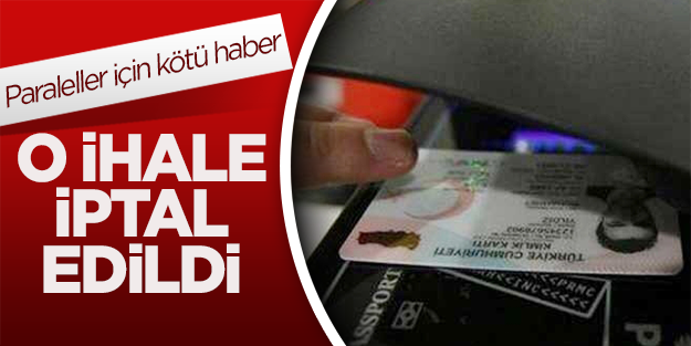 Yeni kimlik kartlarının ihalesi iptal edildi