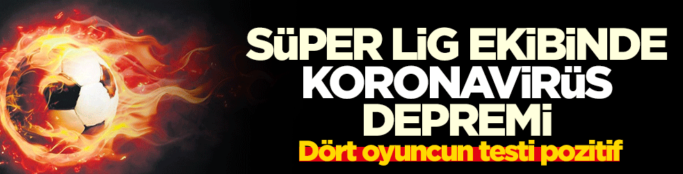 Yeni Malatyaspor'da koronavirüs depremi