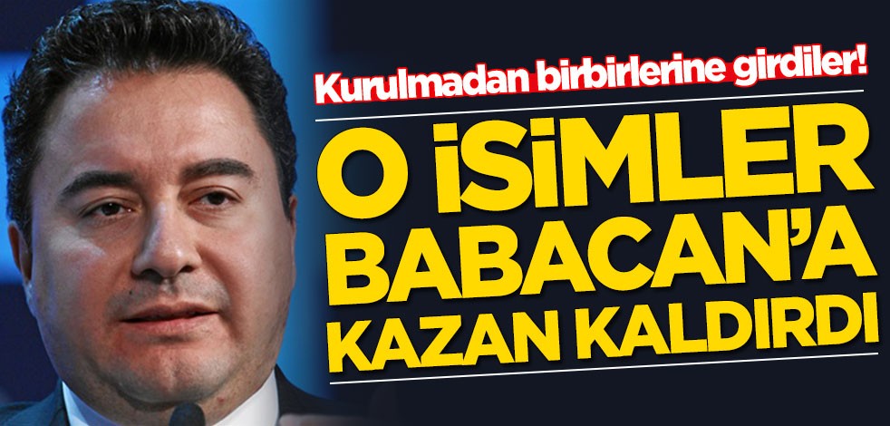Yeni partide kriz! Ali Babacan'a kazan kaldırdılar