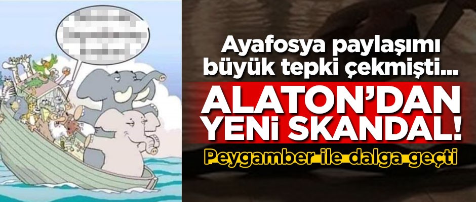 Yeni skandal! Leyla Alaton bu kez peygamber ile dalga geçti