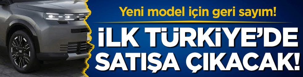 Yeni SUV model için geri sayım: İlk Türkiye'de satışa çıkacak!