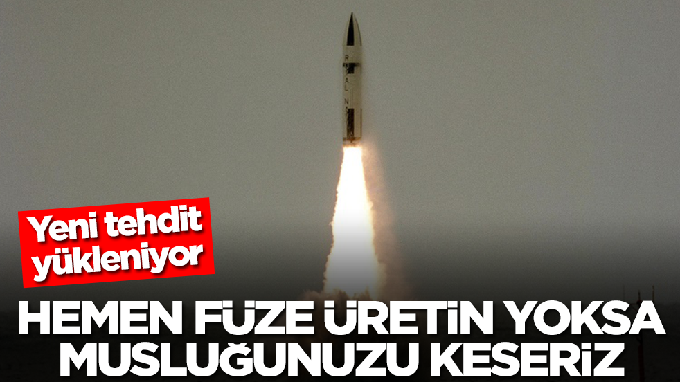 Yeni tehdit yükleniyor: Hemen füze üretin yoksa musluğunuzu keseriz! Para filan alamazsınız
