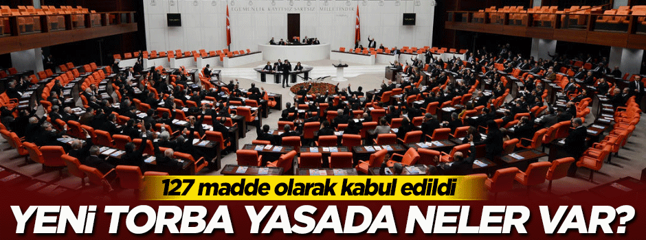 Yeni torba yasasının içinde neler var?