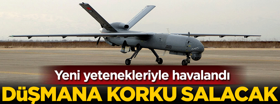 Yeni yetenekleriyle havalandı... Düşmana korku salacak
