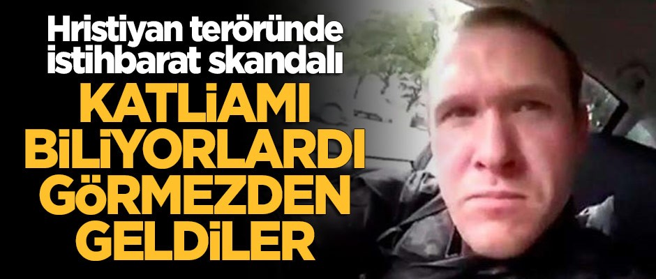 Yeni Zelanda'daki Hristiyan teröründe istihbarat skandalı: Katliamı biliyorlardı, görmezden geldiler!