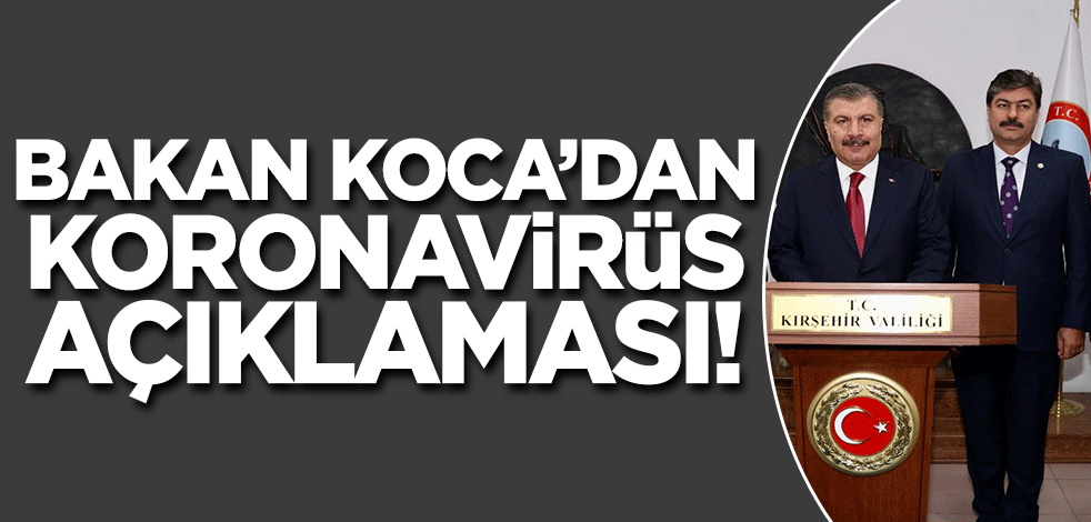 Yeniden kapanma olacak mı? Bakan Koca'dan koronavirüs açıklaması!