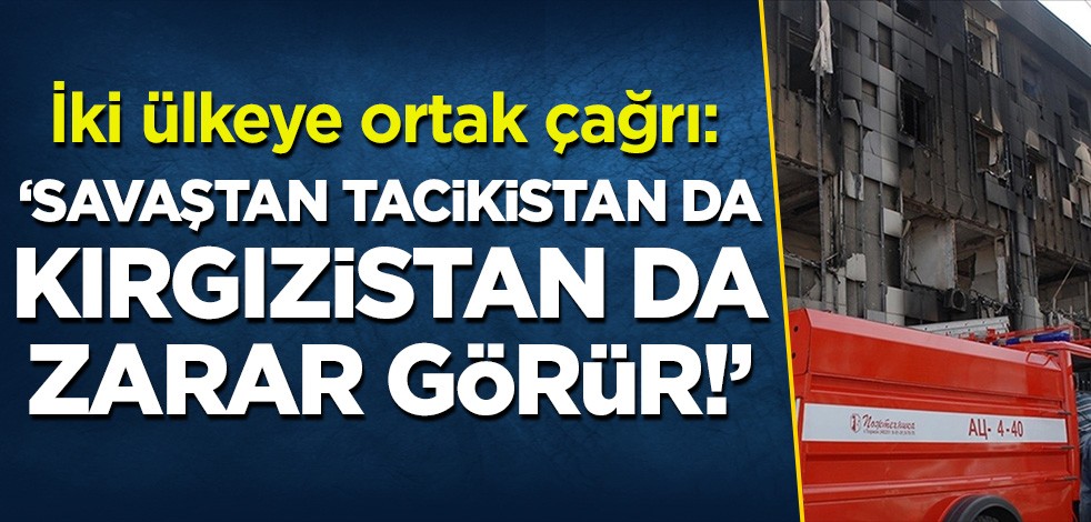 Yeniden Refah'tan Kırgızistan ve Tacikistan’a diyalog çağrısı: Savaştan iki ülke de zarar görür!