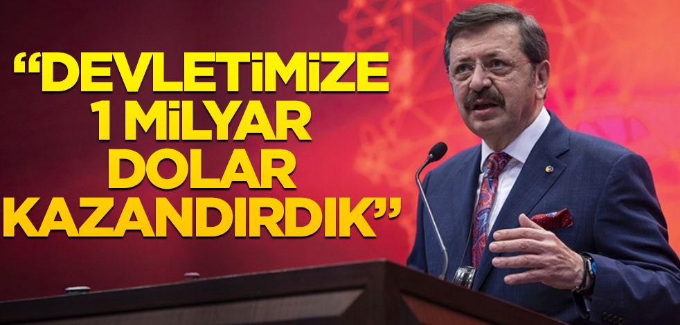 "Yenilediğimiz kapılarla devletimize 1 milyar dolar kazandırdık"