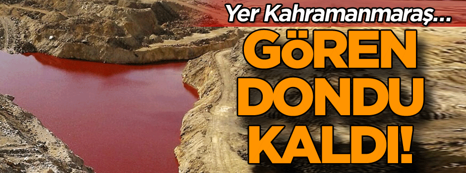 Yer Kahramanmaraş… Gören dondu kaldı!