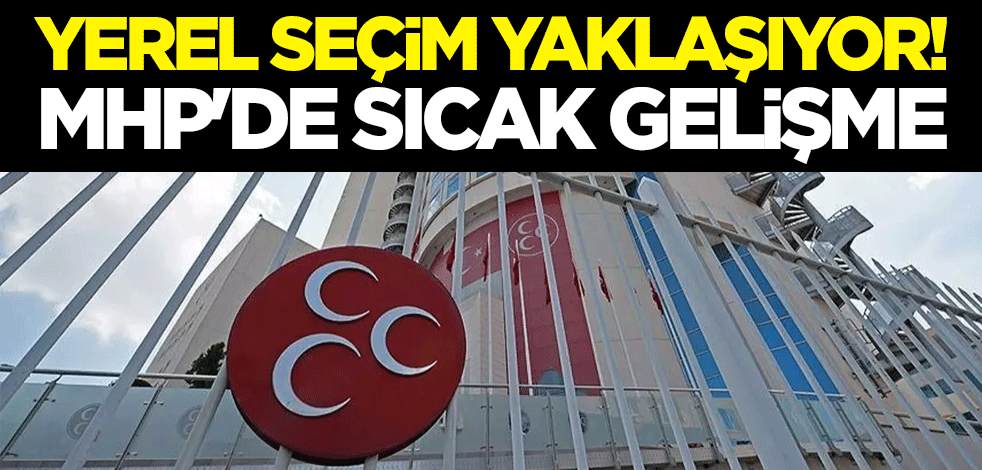 Yerel seçim yaklaşıyor! MHP'den flaş açıklama: Adaylık süreci bugün başladı