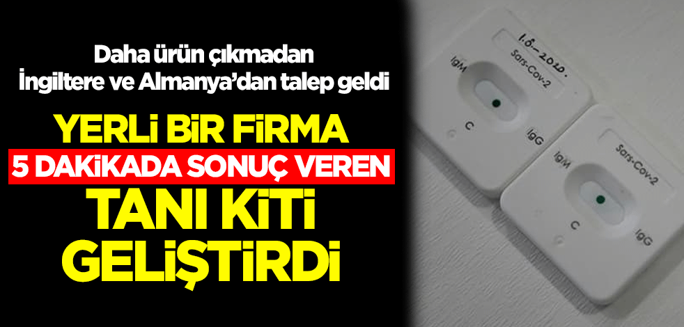 Yerli bir firma 5 dakikada sonuç veren tanı kiti geliştirdi