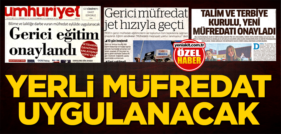 Yerli müfredat uygulanacak