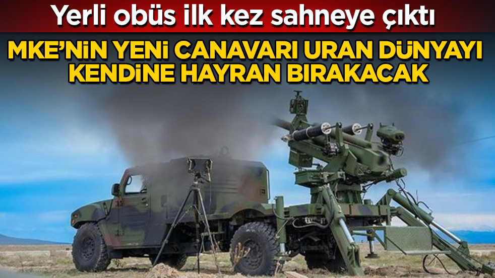 Yerli obüs ilk kez sahneye çıktı! MKE’nin yeni canavarı URAN dünyayı kendine hayran bırakacak