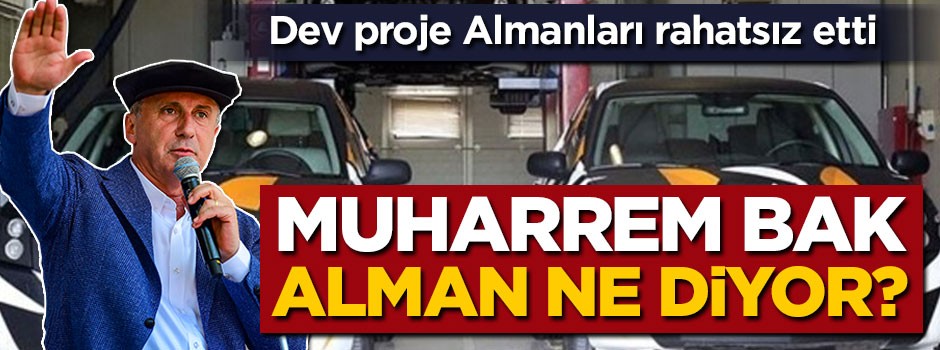 Yerli otomobil Almanları rahatsız etti