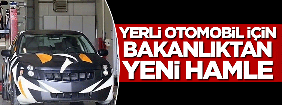 Yerli otomobil için özel ekip