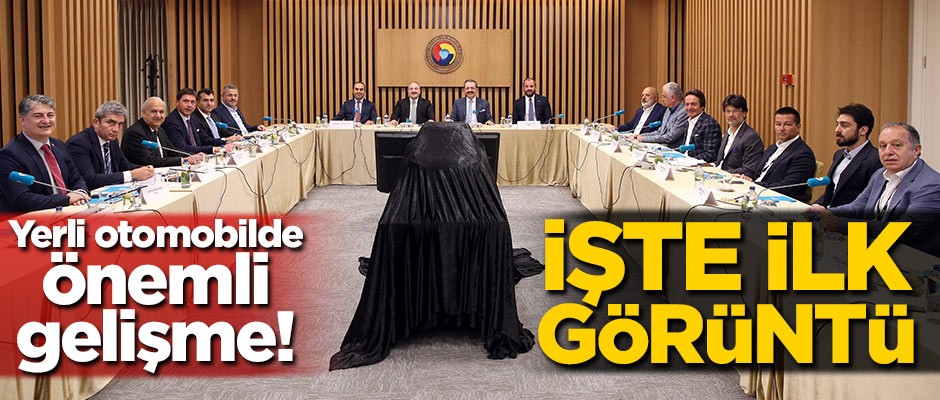 Yerli otomobilde önemli gelişme! İşte ilk görüntü