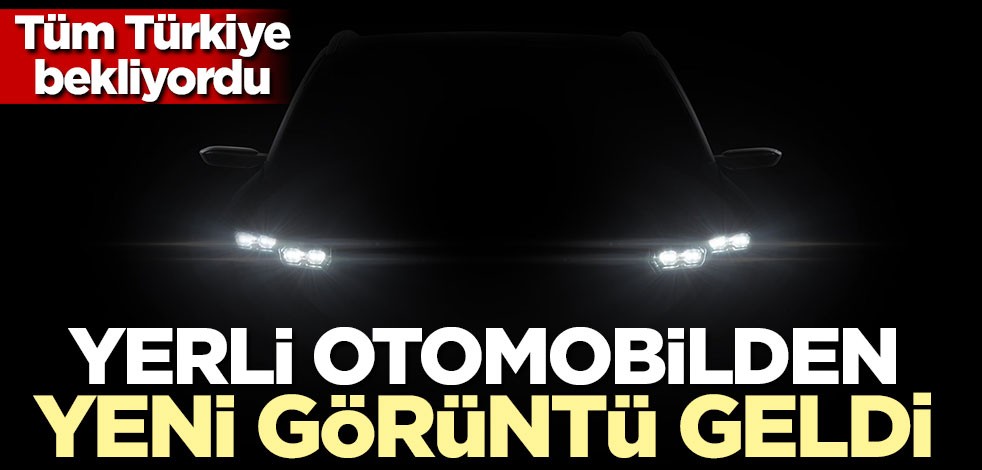 Yerli otomobilden yeni görüntü!