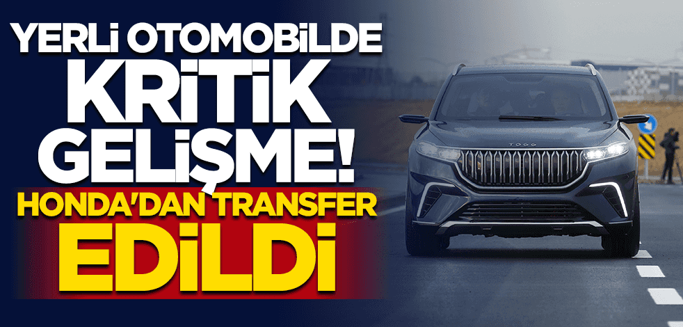 Yerli otomobile önemli isim... Honda'dan transfer edildi