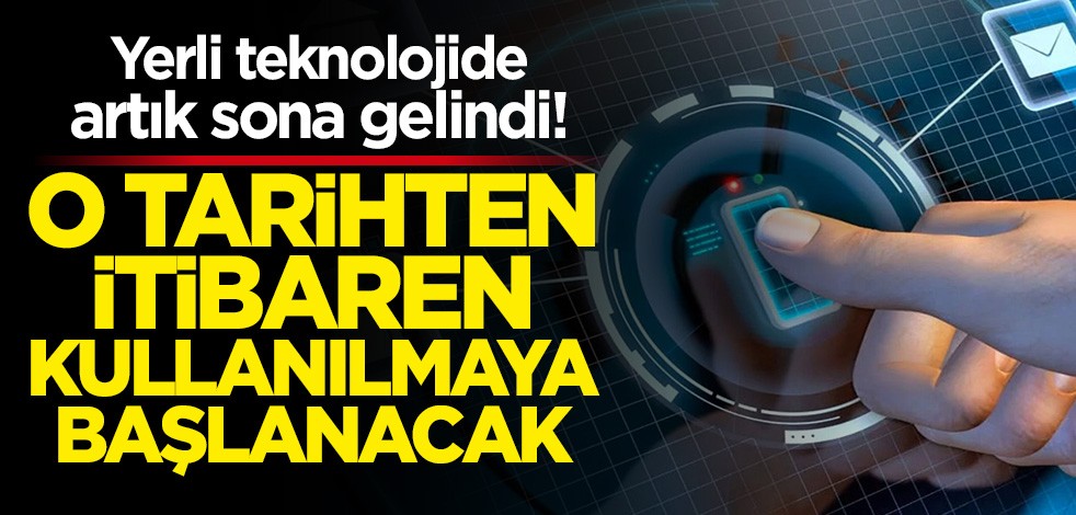 Yerli parmak izi tanıma sisteminde sona gelindi