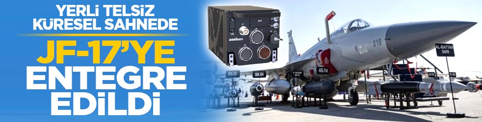 Yerli telsiz küresel sahnede: JF-17’ye entegre edildi