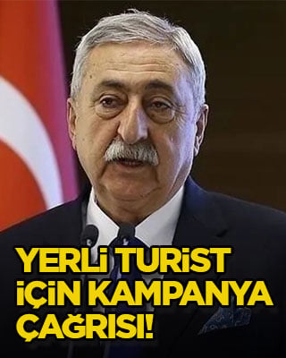 Yerli turist için kampanya çağrısı!
