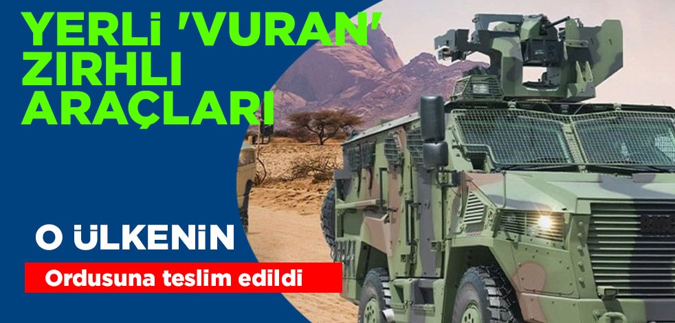Milli 'VURAN' zırhlı araçları Gürcistan ordusuna teslim etti! Programı resmen açıklandı