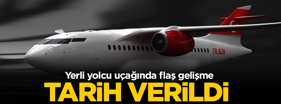 Yerli yolcu uçağında flaş gelişme