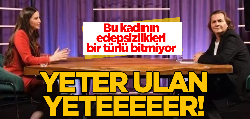 Yeter ulan yeteeer! Esra Ezmeci'nin edepsizlikleri bitmiyor