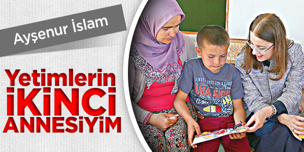‘Yetimlerin ikinci annesiyim’