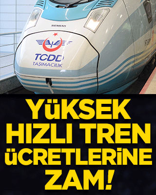 YHT ücretlerine zam!