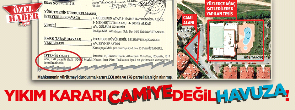 Yıkım kararı camiye değil, havuza