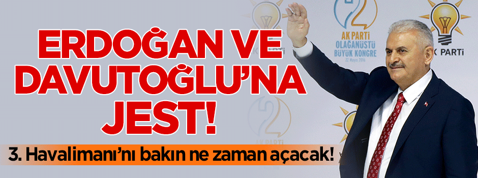 Yıldırım, 3. Havalimanı'nın açılış tarihini açıkladı