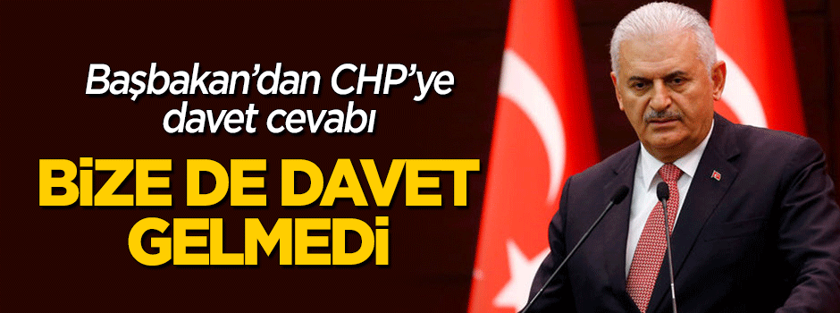 Yıldırım'dan CHP'ye flaş 'davet' cevabı!