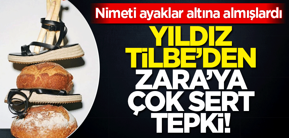 Yıldız Tilbe'den nimeti ayaklar altına alan Zara'ya çok sert tepki!
