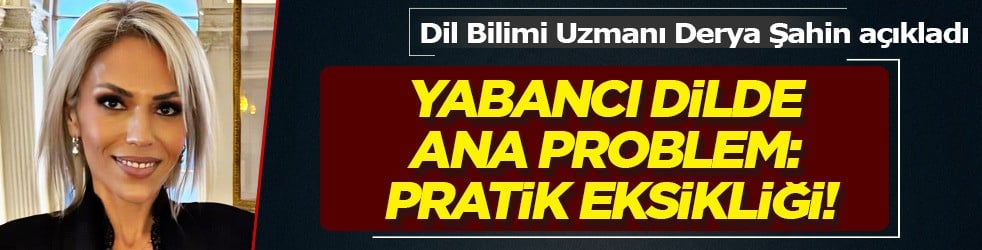 Yıllarca yüzmeyi dinleseniz suya girmeden yüzebilir misiniz? Yabancı dilde ana problem: Pratik eksikliği 