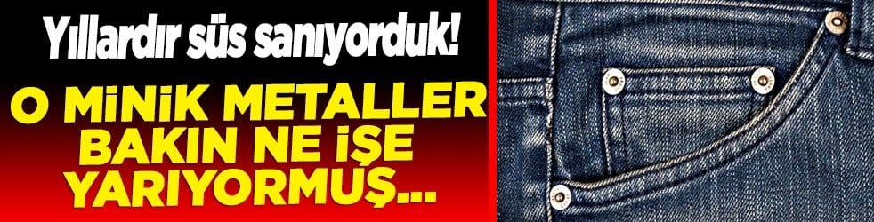  Yıllardır süs sanılıyordu! Kot pantolonların ceplerindeki o minik metaller bakın ne işe yarıyormuş...