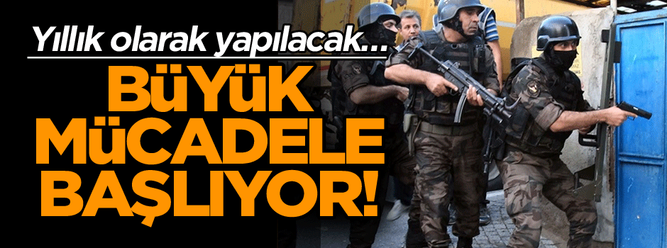 Yıllık olarak yapılacak… Büyük mücadele başlıyor!