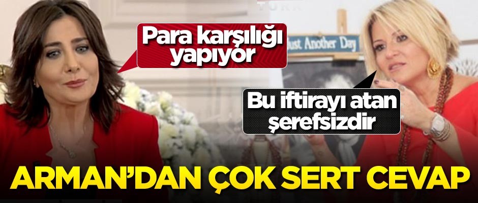 Yılman, "Para karşılığında yapıyor" demişti... Ayşe Arman çok sert cevap verdi