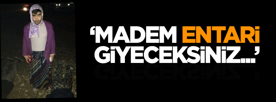 Yılmaz: Madem entari giyeceksiniz...