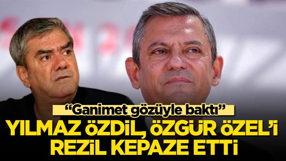 Yılmaz Özdil, Özgür Özel’i rezil kepaze etti: "Ganimet gözüyle baktı"