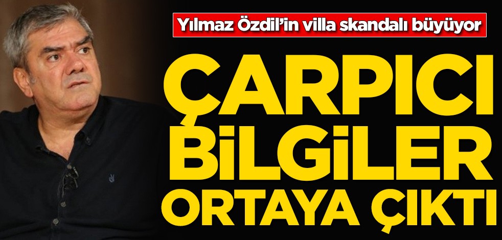 Yılmaz Özdil’in villa skandalı büyüyor! Çarpıcı bilgiler ortaya çıktı